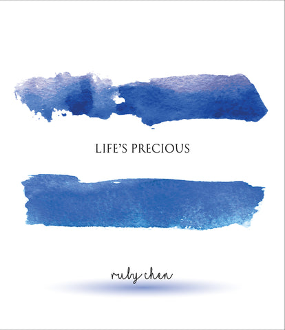 Life's Precious