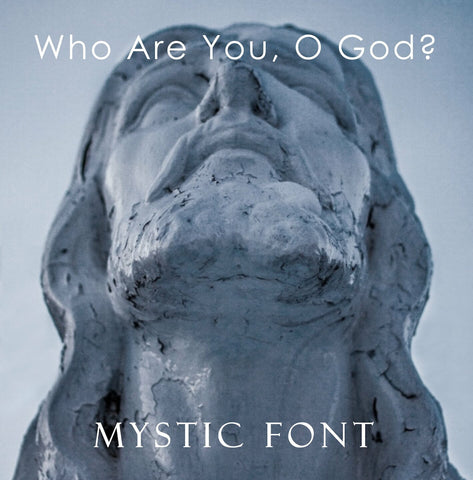 Who Are You, O God?